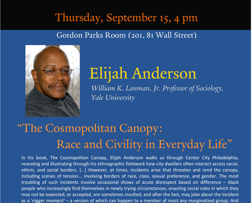 Elijah Anderson Discusses The Cosmopolitan Canopy this Evening in Manhattan